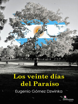 cover image of Los veinte días del Paraíso